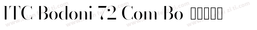 ITC Bodoni 72 Com Bo字体转换